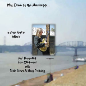 Way Down by the Mississippi by Neil Haverstick